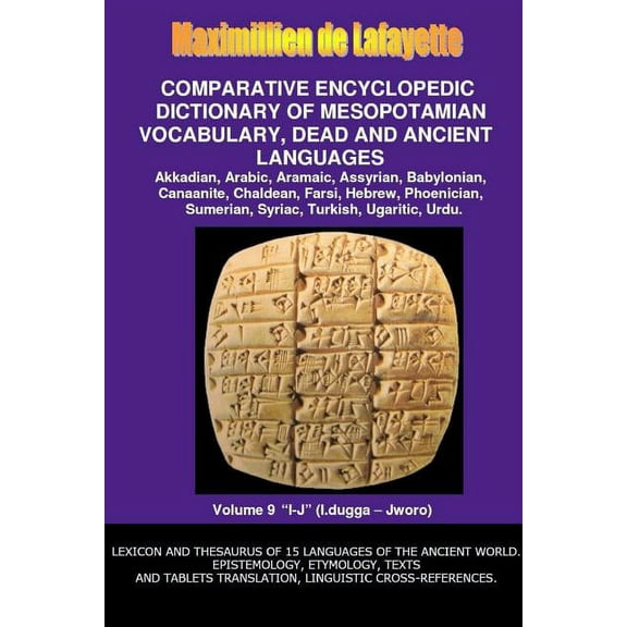 V9.Comparative Encyclopedic Dictionary of Mesopotamian Vocabulary Dead & Ancient Languages (Paperback)