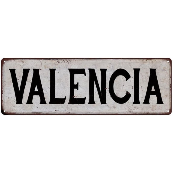 VALENCIA Vintage Look Rustic Chic Metal Sign 8x24 108240036894