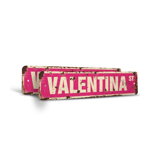 VALENTINA Vintage Style Rustic Street Sign – (2 Pack) Childrens Name Room Sign Retro Decorative Wall Sign for Home, Bar, Garage, or Outdoor Use | 6" X 24" Aluminum Metal Road Sign