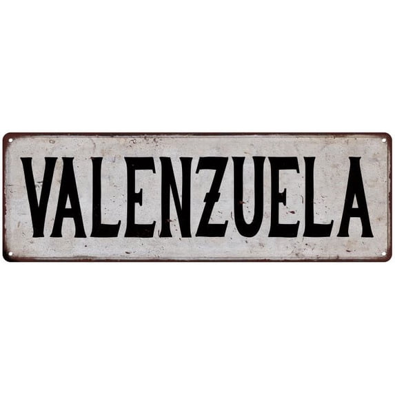 VALENZUELA Vintage Look Rustic Chic Metal Sign 8x24 108240036991