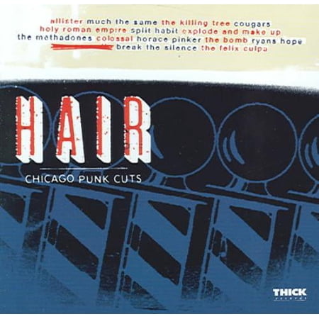 VARIOUS ARTISTS - HAIR: CHICAGO PUNK CUTS (702044011829)