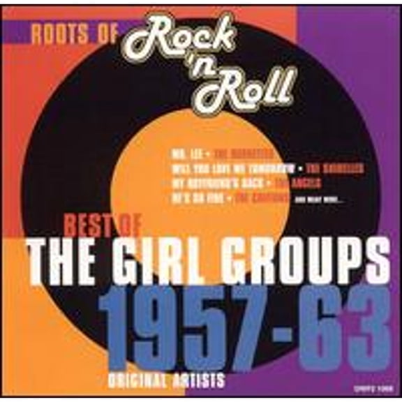 Pre-Owned VARIOUS ARTISTS - ROOTS OF ROCK 'N ROLL: BEST OF THE GIRL GROUPS 1957-1963