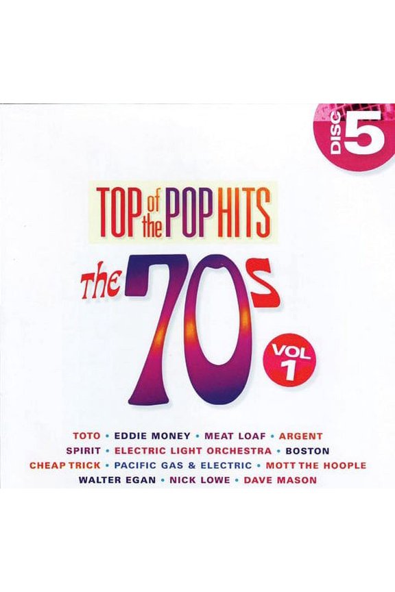 - TOP OF THE POP HITS: THE 70S, VOL. 1 DISC 5