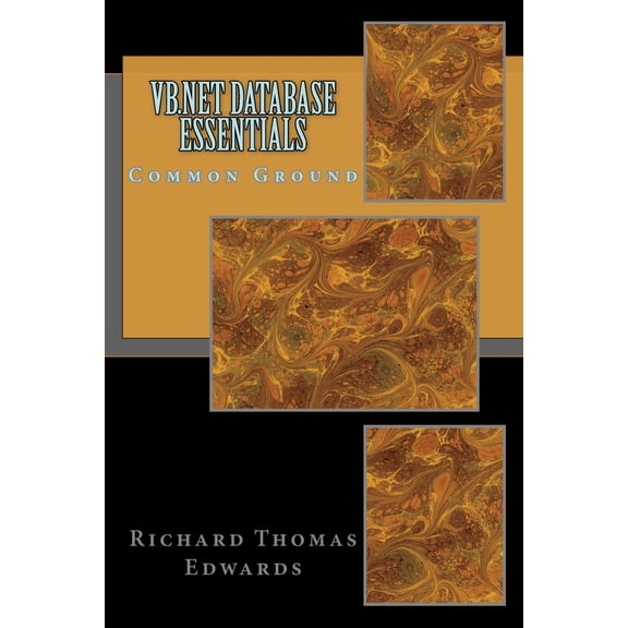 VB.NET Database Essentials: Common Ground