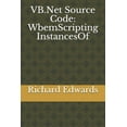 thumbnail image 1 of VB.Net Source Code: WbemScripting InstancesOf (Paperback), 1 of 1