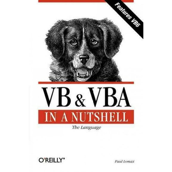 VB & VBA in a Nutshell: The Language: The Language (Paperback)