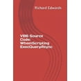 thumbnail image 1 of VB6 Source Code: WbemScripting ExecQueryAsync Paperback 1730857221 9781730857225 Richard Edwards, 1 of 1