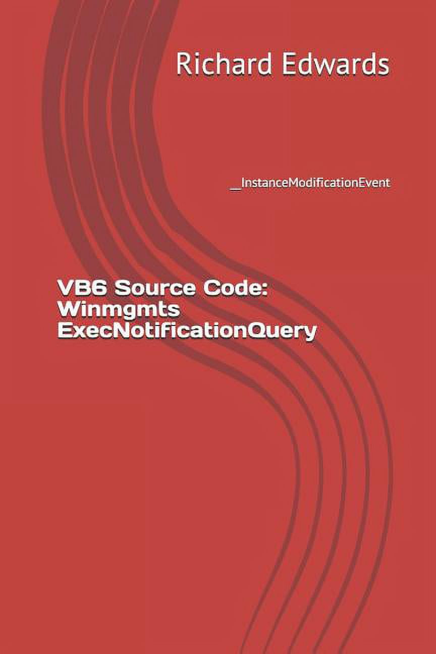 VB6 Source Code: Winmgmts ExecNotificationQuery ...