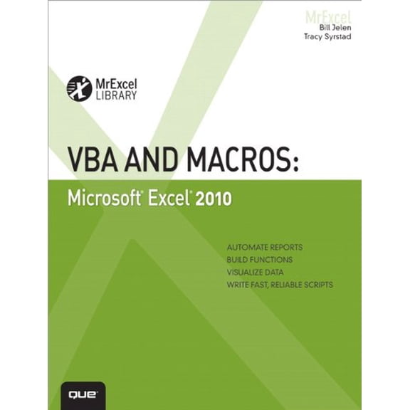 Pre-Owned VBA and Macros: Microsoft Excel 2010 (Paperback) 0789743140 9780789743145