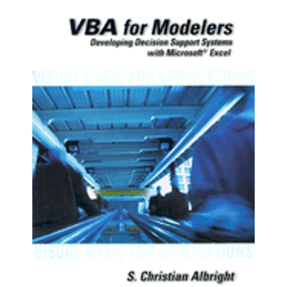 Pre-Owned VBA for Modelers: Developing Decision Support Systems Using Microsoft Excel Paperback S. Christian Albright