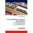 thumbnail image 1 of VCT and Behaviour Change in HIV Prevention (Paperback), 1 of 1