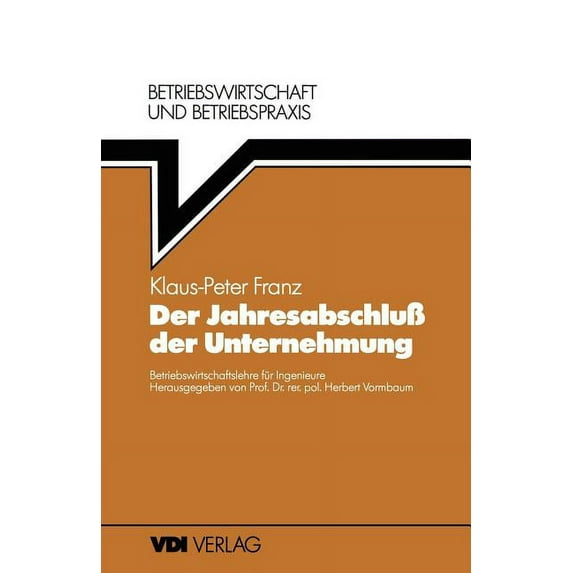 VDI-Buch Der Jahresabschluà Der Unternehmung, (Paperback)