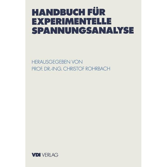 VDI-Buch Handbuch Für Experimentelle Spannungsanalyse, (Paperback)