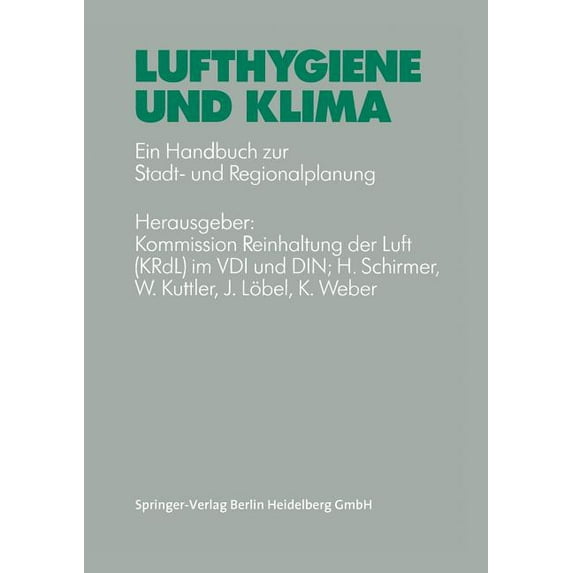VDI-Buch Lufthygiene Und Klima: Ein Handbuch Zur Stadt- Und Regionalplanung, (Paperback)