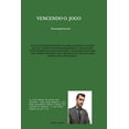 thumbnail image 1 of VENCENDO O JOGO (revisado ): O livro que te livra, (Paperback), 1 of 1