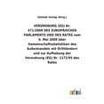 thumbnail image 1 of VERORDNUNG (EG) Nr. 471/2009 DES EUROPÄISCHEN PARLAMENTS UND DES RATES vom 6. Mai 2009 über Gemeinschaftsstatistiken des Außenhandels mit Drittländern und zur Aufhebung der Verordnung (EG) Nr. 1172/95, 1 of 1