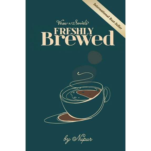 VERSES n SONNETS: Freshly Brewed, (Hardcover)