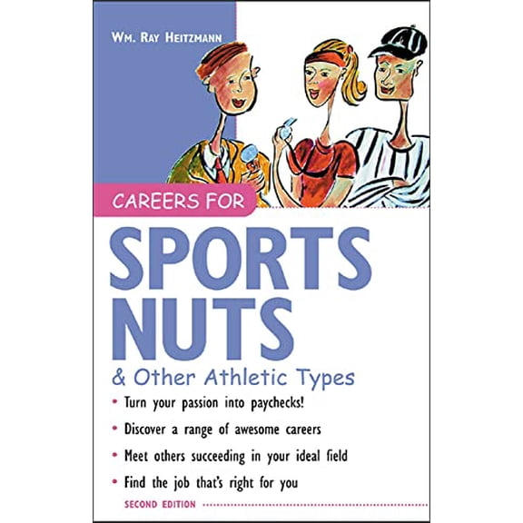 Pre-Owned Careers for Sports Nuts & Other Athletic Types (Paperback) 0071411585 9780071411585