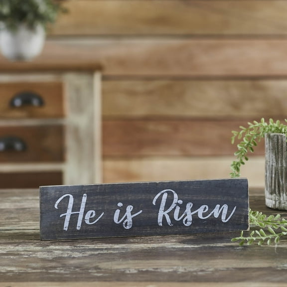 VHC Brands He Is Risen Wooden Sign 3x12