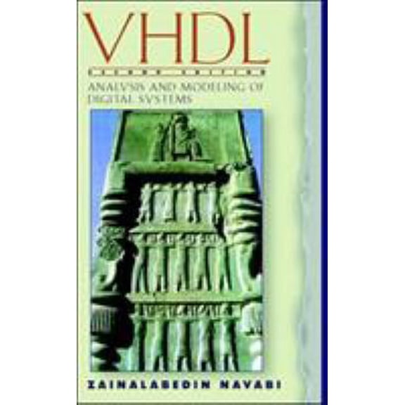 Pre-Owned VHDL: Analysis and Modeling of Digital Systems (Hardcover) 0070464790 9780070464797