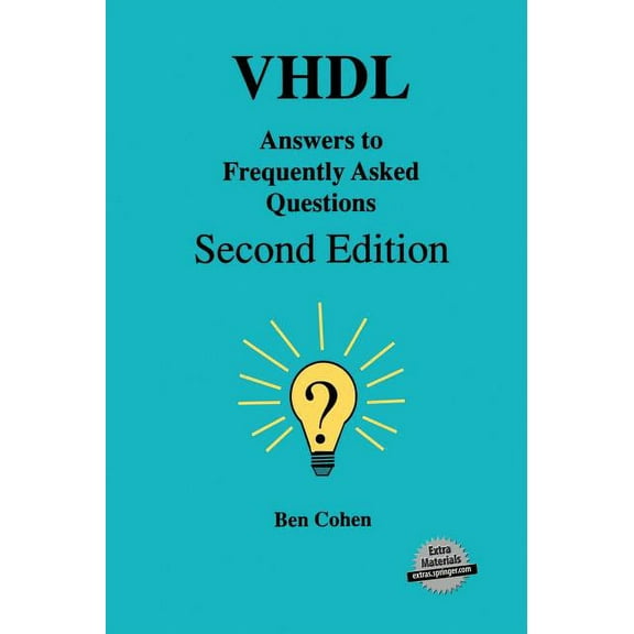 VHDL Answers to Frequently Asked Questions, (Hardcover)