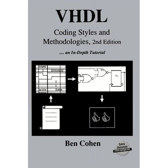 VHDL Coding Styles and Methodologies, (Hardcover)