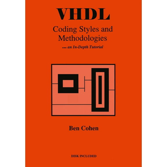 VHDL Coding Styles and Methodologies, (Hardcover)