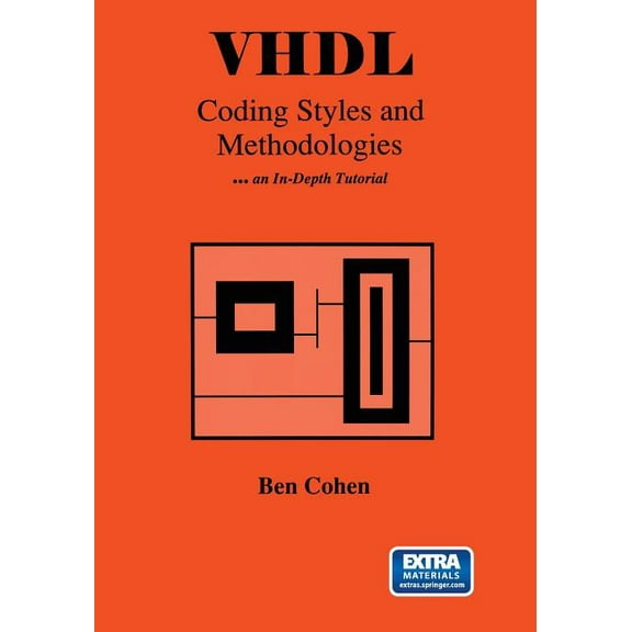 VHDL Coding Styles and Methodologies, (Paperback)