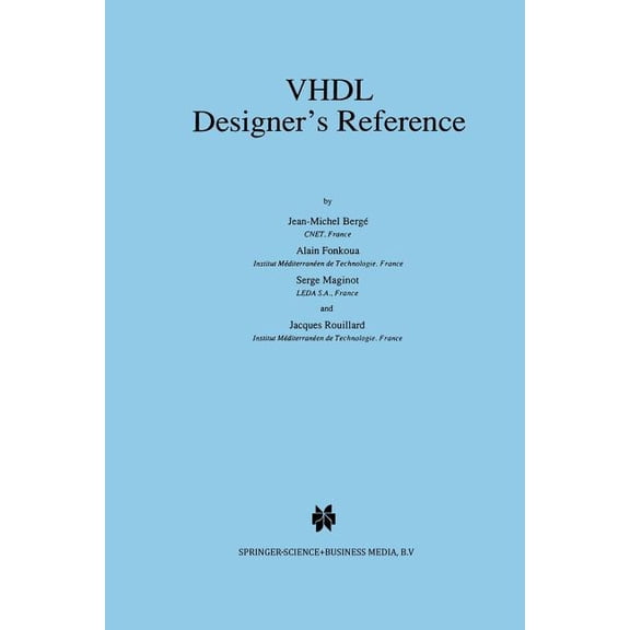 VHDL Designer's Reference, (Paperback)