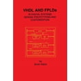 thumbnail image 1 of VHDL and Fplds in Digital Systems Design, Prototyping and Customization, (Paperback), 1 of 1