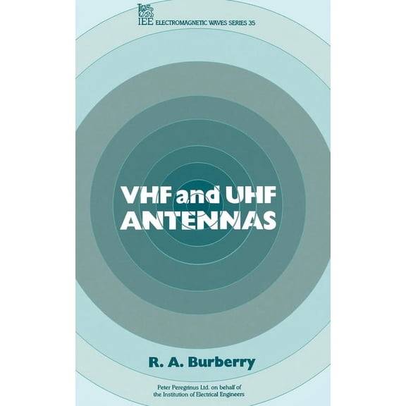 Electromagnetic Waves: VHF and UHF Antennas (Hardcover)