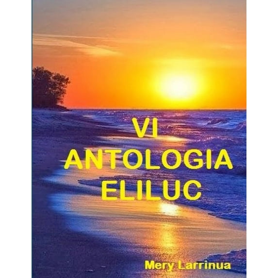 VI Antologia Eliluc, (Paperback)