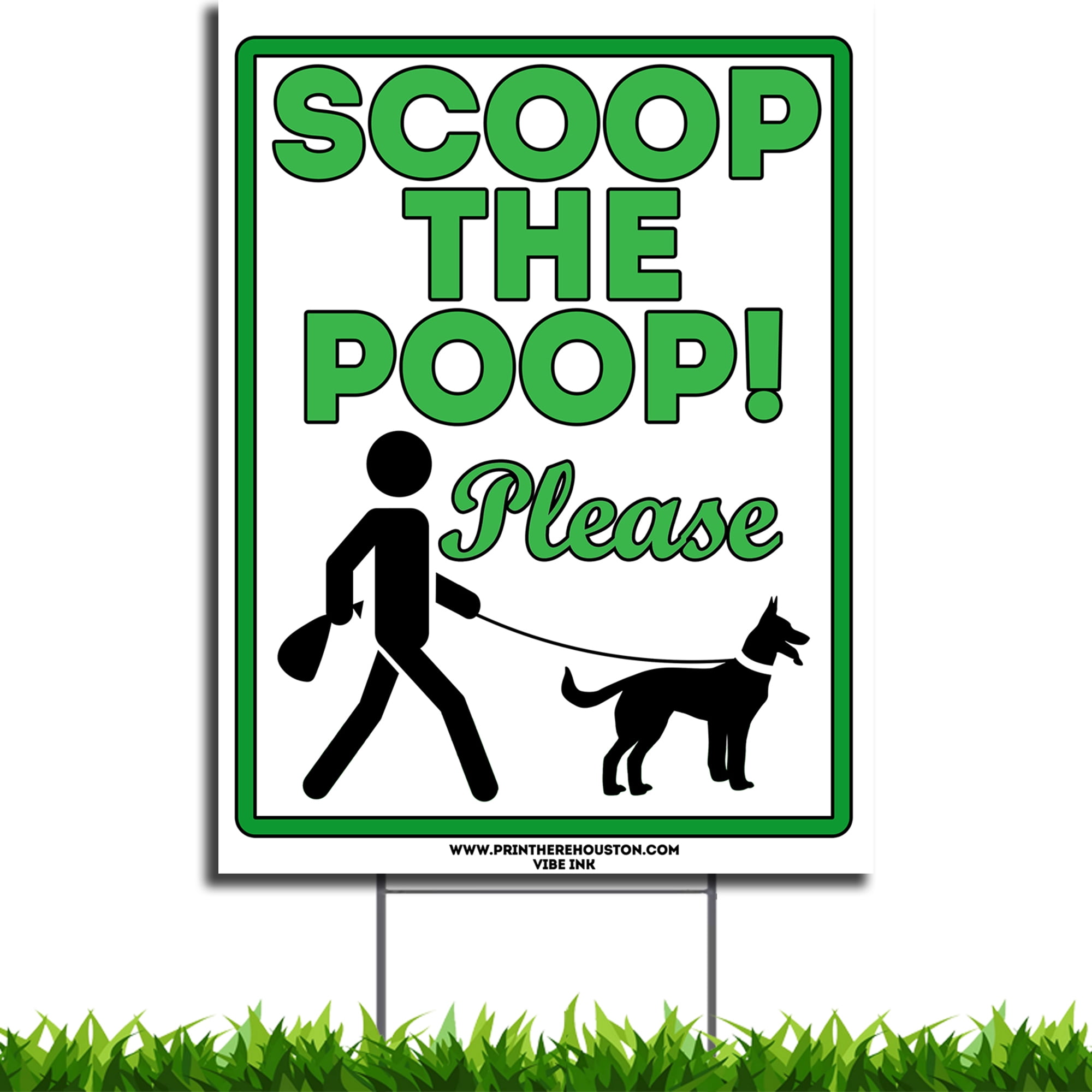VIBE INK 9 x 12 Scoop The Poop Please Clean Up After Your Dog No