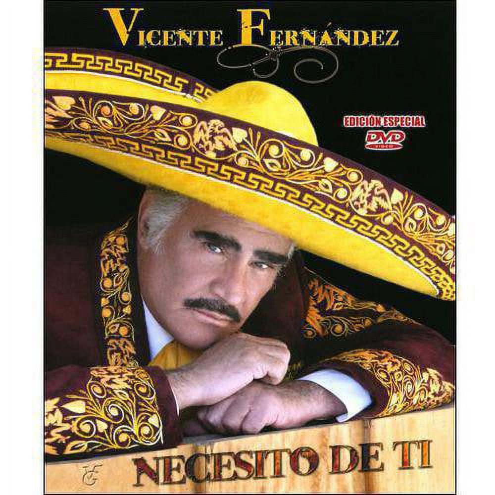 Vicente Fernandez Necesito De Ti 