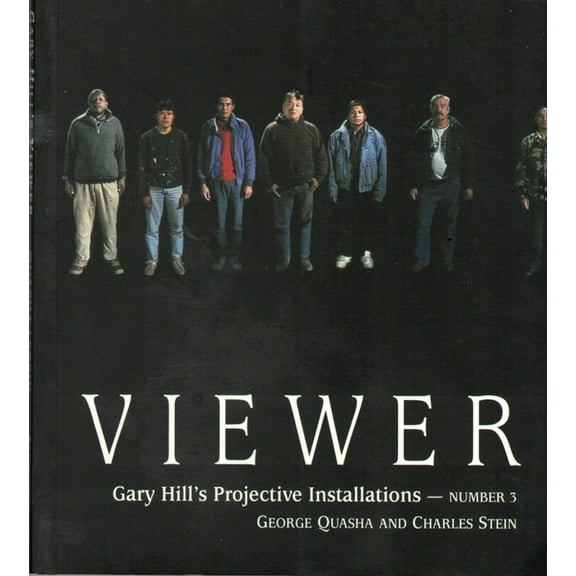 VIEWER : Gary Hill Projective Installation #3 (Edition 1) (Paperback)