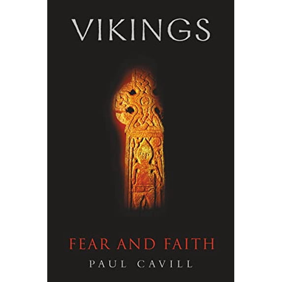 Pre-Owned Vikings: Fear and Faith (Paperback) 0007104022 9780007104024