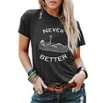 thumbnail image 1 of VILOVE Women Halloween Shirt Funny Skeleton Graphic Never Better Letter Print T-Shirt Spooky Season Tee Tops, 1 of 6