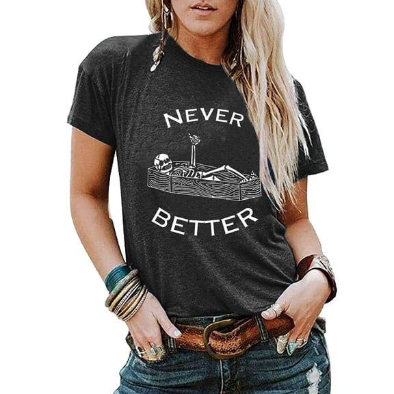 VILOVE Women Halloween Shirt Funny Skeleton Graphic Never Better Letter Print T-Shirt Spooky Season Tee Tops