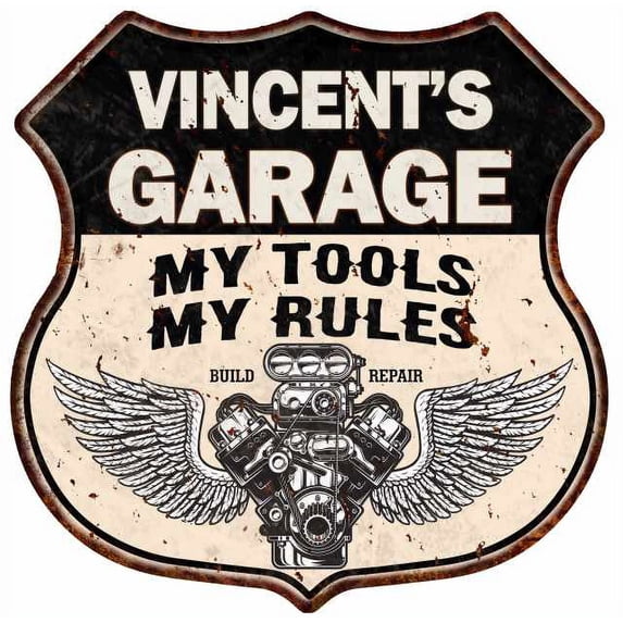 VINCENT'S Garage My Tools My Rules V8 Wings 12x12 Metal Sign 211110026119