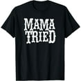 VINTAGE Mama Tried Country Outlaw Music TShirts
