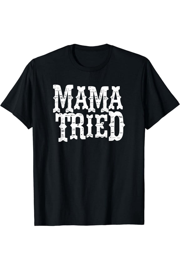 VINTAGE Mama Tried Country Outlaw Music T-Shirts