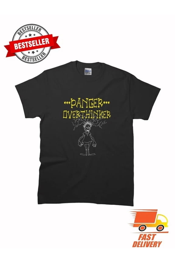VINTAGE New List Panger Overthinker Turning a Simple Okay Into a Full Bl T Shirt S - 5XL
