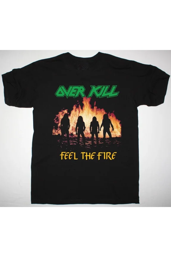 VINTAGE Vtg Overkill Band Feel The Fire Cotton All Size Unisex Black T Shirt J432