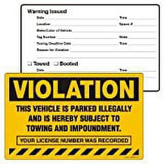 VIOLATION, THIS VEHICLE IS PARKED ILLEGALLY, No-Parking Stickers (PK2051FO), 8" x 5", Scrape to Remove - PACK OF 40