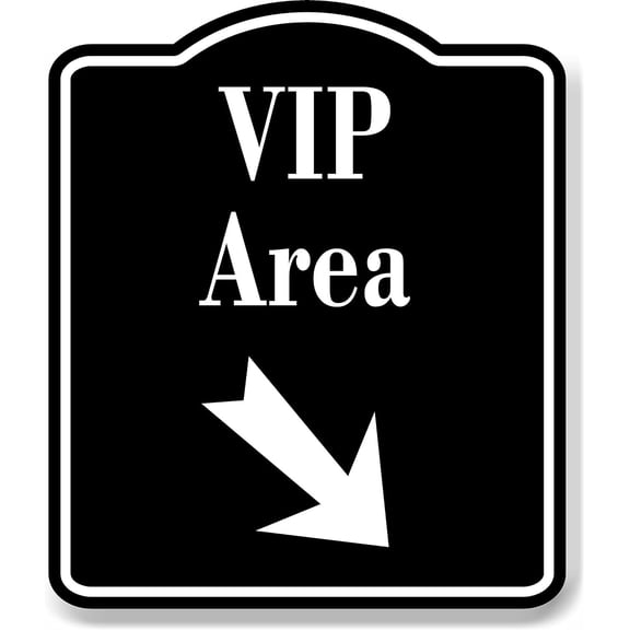 VIP Area 45 Degree Down Right Arrow BLACK Aluminum Composite Sign, 15"x18"