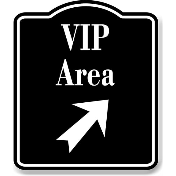 VIP Area 45 Degree Up Right Arrow BLACK Aluminum Composite Sign, 20"x24"