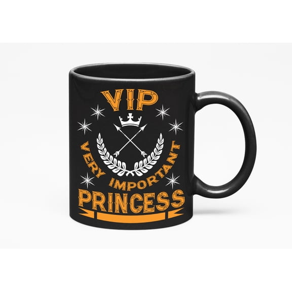 VIP. Very Important Princess. Royalty, Black 11oz Ceramic Mug