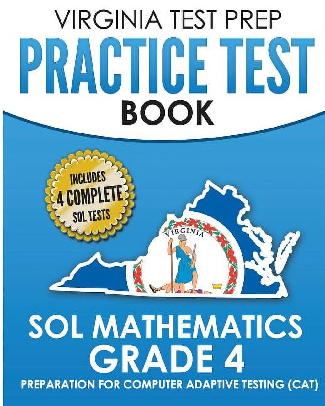 VIRGINIA TEST PREP Practice Test Book SOL Mathematics Grade 4: Includes ...