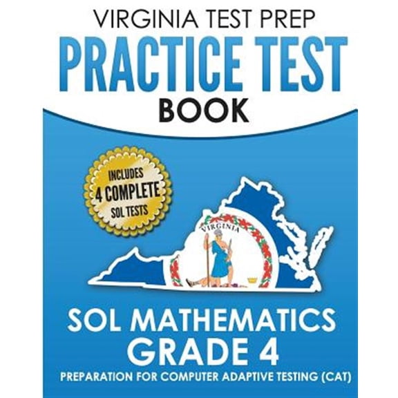 Pre-Owned VIRGINIA TEST PREP Practice Test Book SOL Mathematics Grade 4: Includes Four SOL Math Practice Tests (Paperback)