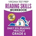 thumbnail image 1 of VIRGINIA TEST PREP Reading Skills Workbook Daily SOL Reading Practice Grade 6: Preparation for the SOL Reading Tests, (Paperback), 1 of 1